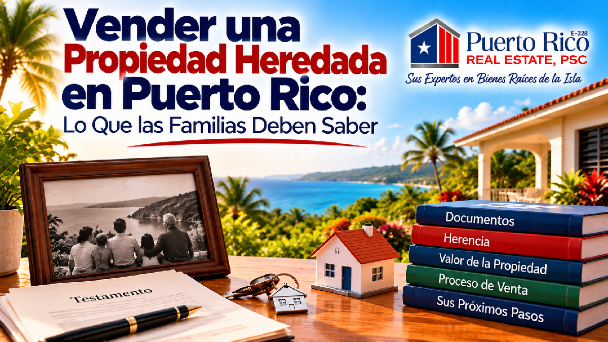 vender-propiedad-heredada-puerto-rico-guia-familias