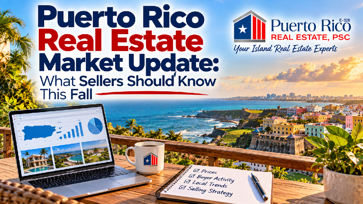 puerto-rico-real-estate-market-update-fall-sellers