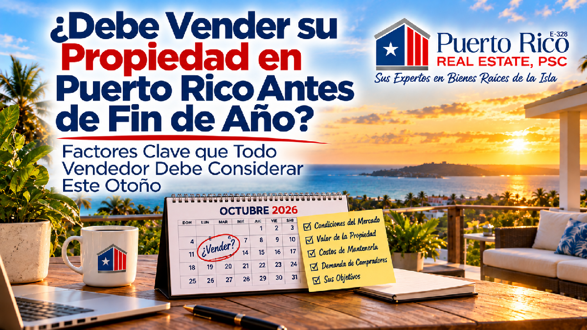 vender-propiedad-puerto-rico-antes-fin-de-ano
