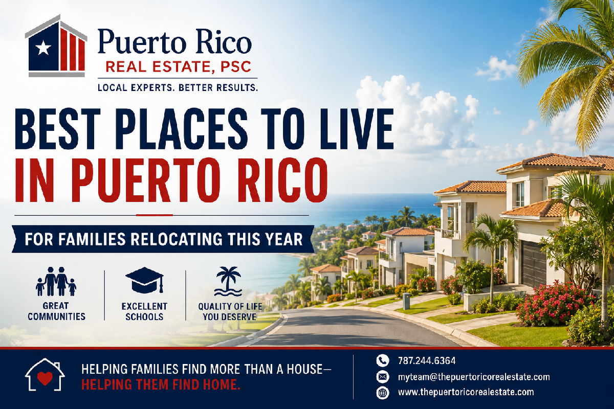 Puerto Rico Realty Best Places to Live in Puerto Rico (2026 Guide)
