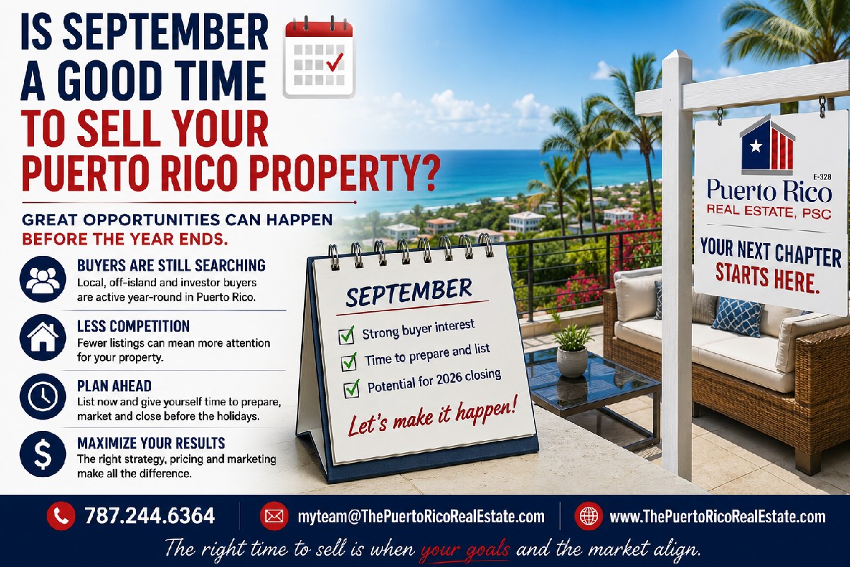 Is September a Good Time to Sell Your Puerto Rico Property?